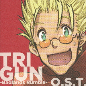 TRIGUN Badlands Rumble オリジナルサウンドトラック